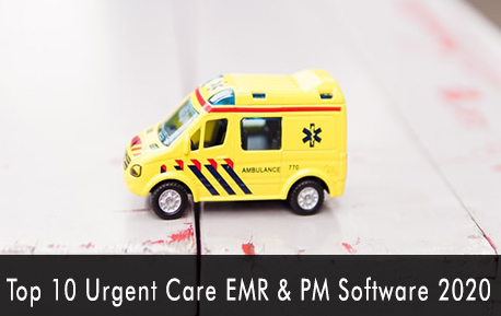 Top 10 Urgent Care EMR & PM Software 2020