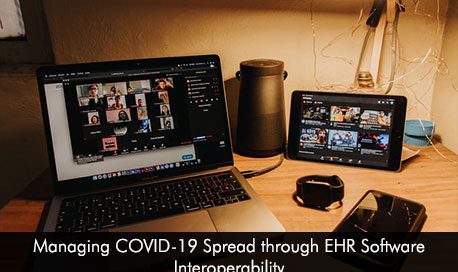 Managing COVID-19 Spread through EHR Software Interoperability