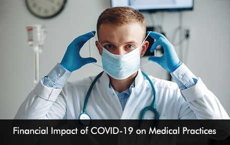 Financial Impact of COVID-19 on Medical Practices