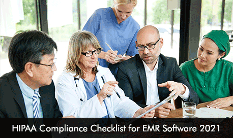 HIPAA Compliance Checklist for EMR Software 2021