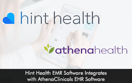 Hint Health EMR Software Integrates with AthenaClinicals EHR Software