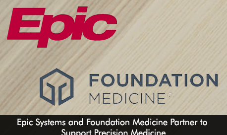 Epic Systems and Foundation Medicine Partner to Support Precision Medicine