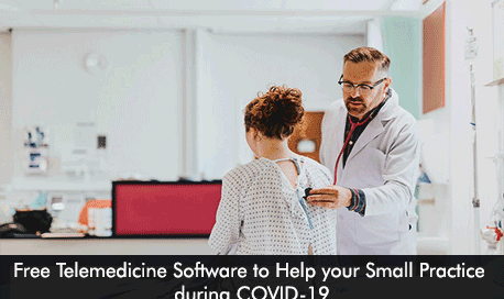 Free Telemedicine Software to Help your Small Practice during COVID-19