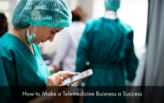 How-to-Make-a-Telemedicine-Business-a-Success.png