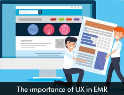 The Importance of UX in EMR