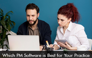 Which PM Software Is Best For Your Practice