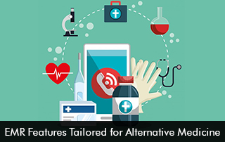 EMR Features Tailored for Alternative Medicine