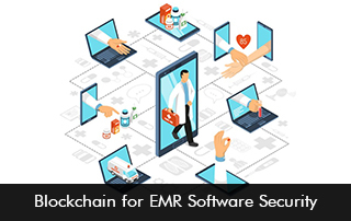 Blockchain for EMR Software Security