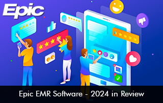 Epic EMR Software - 2024 in Review