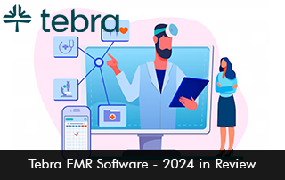 Tebra EMR Software - 2024 in Review