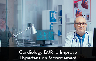 Cardiology EMR to Improve Hypertension Management