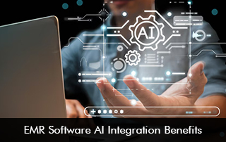 EMR Software AI Integration Benefits