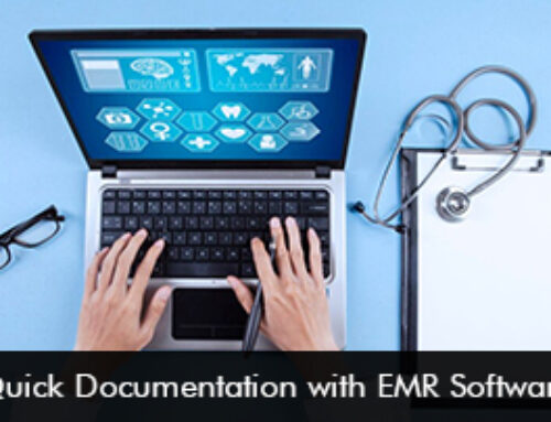 Quick Documentation with EMR Software