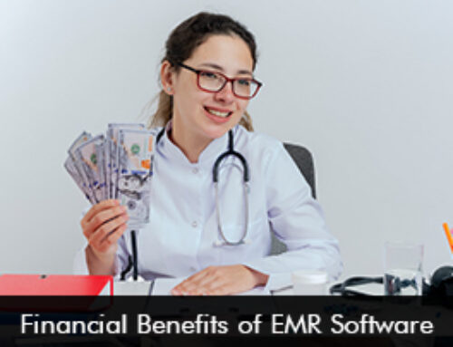 Financial Benefits of EMR Software