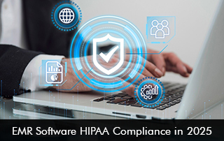 EMR-Software-HIPAA-Compliance-in-2025