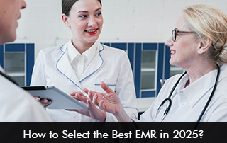 How-to-Select-the-Best-EMR-in-2025