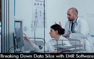 Breaking-Down-Data-Silos-with-EMR-Software