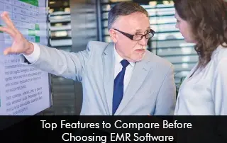Top-Features-to-Compare-Before-Choosing-EMR-Software