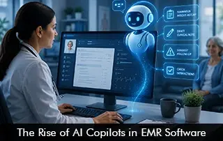 The Rise of AI Copilots in EMR Software