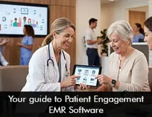 Your Guide to Patient Engagement EMR Software 2026