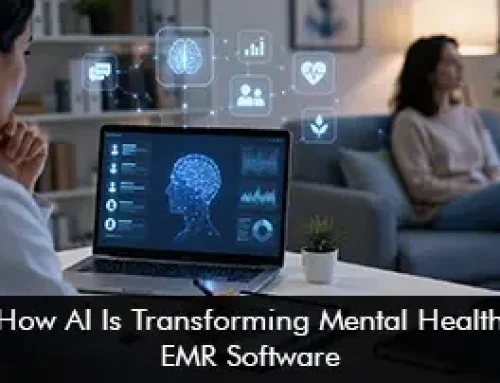How AI is Transforming Mental Health EMR Software