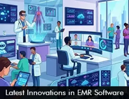 Latest Innovations in EMR Software